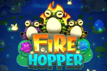 "Fire hopper" | Jeu de Casino Gratuit - Top Guide Casino