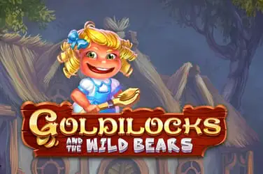 "Goldilocks and the wild bears" | Jeu de Casino Gratuit - Top Guide Casino