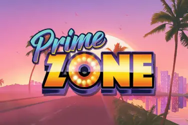 "Prime zone" | Jeu de Casino Gratuit - Top Guide Casino