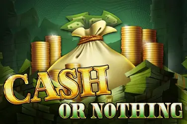 "Cash or nothing" | Jeu de Casino Gratuit - Top Guide Casino