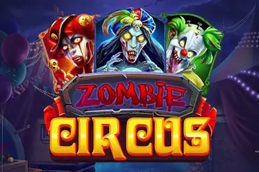"Zombie circus" | Jeu de Casino Gratuit - Top Guide Casino