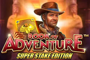 "Book of adventure super stake edition" | Jeu de Casino Gratuit - Top Guide Casino