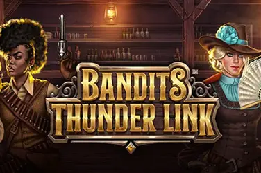 "Bandits thunder link" | Jeu de Casino Gratuit - Top Guide Casino