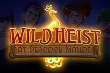 "Wild heist at peacock manor" | Jeu de Casino Gratuit - Top Guide Casino