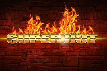 "Super hot" | Jeu de Casino Gratuit - Top Guide Casino