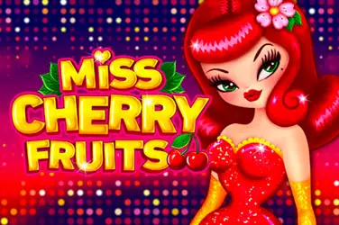 "Miss cherry fruits" | Jeu de Casino Gratuit - Top Guide Casino