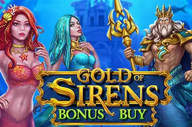 "Gold of sirens bonus buy" | Jeu de Casino Gratuit - Top Guide Casino