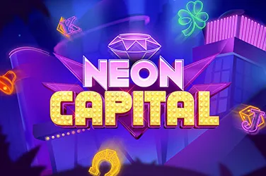 "Neon capital" | Jeu de Casino Gratuit - Top Guide Casino