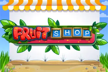 "Fruit shop" | Jeu de Casino Gratuit - Top Guide Casino