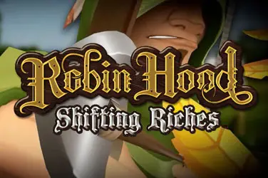"Robin hood shifting riches" | Jeu de Casino Gratuit - Top Guide Casino