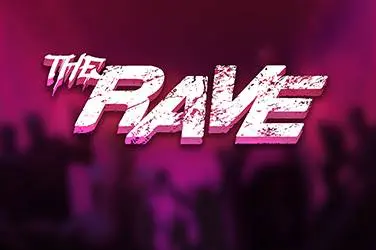 "The rave" | Jeu de Casino Gratuit - Top Guide Casino