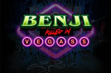 "Benji killed in vegas" | Jeu de Casino Gratuit - Top Guide Casino