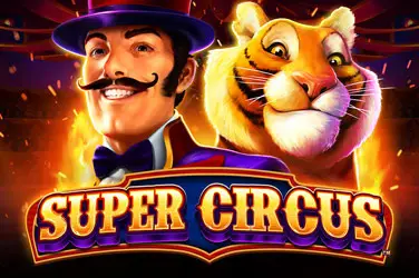 "Super circus" | Jeu de Casino Gratuit - Top Guide Casino
