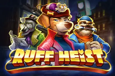 "Ruff heist" | Jeu de Casino Gratuit - Top Guide Casino