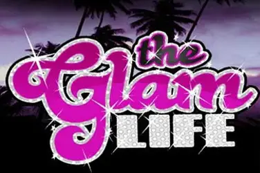 "The glam life" | Jeu de Casino Gratuit - Top Guide Casino