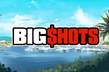 "Big shots" | Jeu de Casino Gratuit - Top Guide Casino