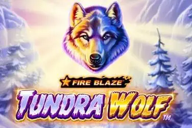 "Fire blaze: tundra wolf" | Jeu de Casino Gratuit - Top Guide Casino