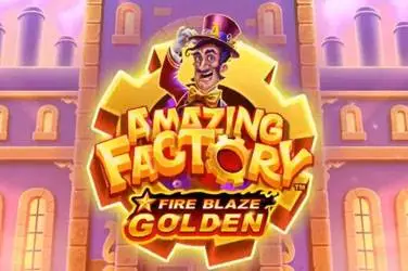 "Amazing factory" | Jeu de Casino Gratuit - Top Guide Casino
