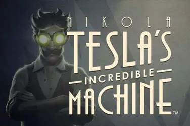 "Nikola tesla&rsquo;s incredible machine" | Jeu de Casino Gratuit - Top Guide Casino