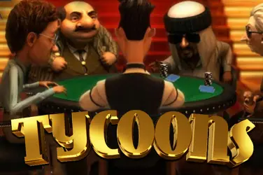 "Tycoons" | Jeu de Casino Gratuit - Top Guide Casino