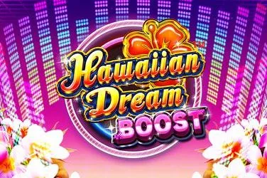 "Hawaiian dream boost" | Jeu de Casino Gratuit - Top Guide Casino