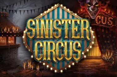 "Sinister circus" | Jeu de Casino Gratuit - Top Guide Casino