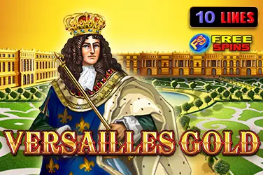 "Versailles gold" | Jeu de Casino Gratuit - Top Guide Casino