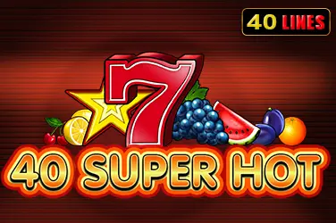 "40 super hot" | Jeu de Casino Gratuit - Top Guide Casino