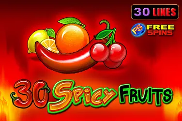 "30 spicy fruits" | Jeu de Casino Gratuit - Top Guide Casino