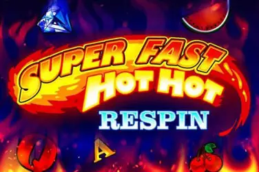 "Super fast hot hot respin" | Jeu de Casino Gratuit - Top Guide Casino