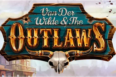"Van der wilde and the outlaws" | Jeu de Casino Gratuit - Top Guide Casino