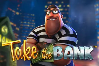 "Take the bank" | Jeu de Casino Gratuit - Top Guide Casino