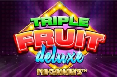 "Triple fruit deluxe megaways" | Jeu de Casino Gratuit - Top Guide Casino