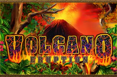 "Volcano eruption" | Jeu de Casino Gratuit - Top Guide Casino