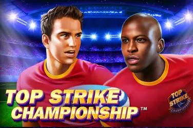 "Top strike championship" | Jeu de Casino Gratuit - Top Guide Casino