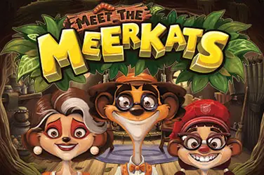 "Meet the meerkats" | Jeu de Casino Gratuit - Top Guide Casino